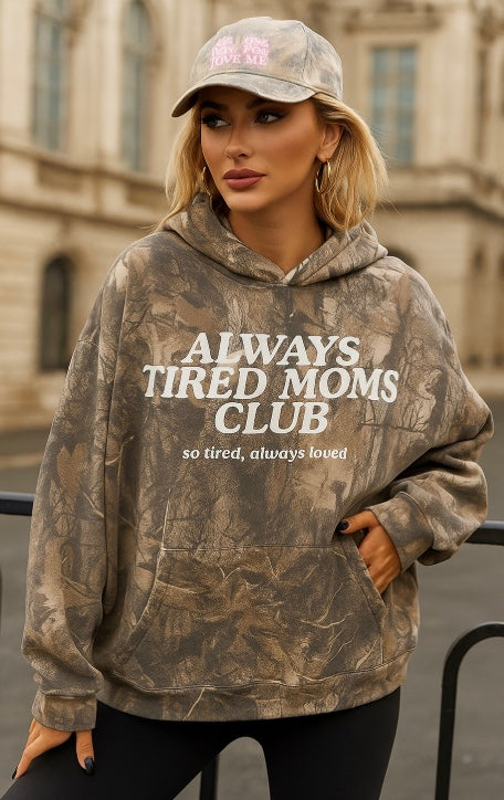 Always Tired Moms Club Hoodie